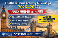 Chatham House Academy Fellowships 2026 (Fully Funded Fellowship in the UK)