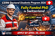 CERN Doctoral Students Program 2026 in Switzerland | Fully Funded